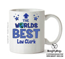 Worlds Best Law Clerk Mug - Novelty Funny Mug