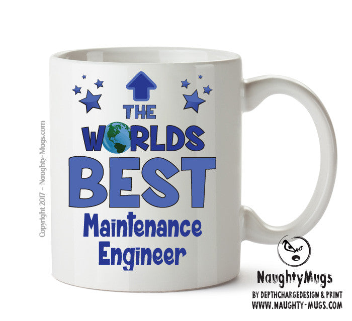 Worlds Best Maintenance Engineer Mug - Novelty Funny Mug