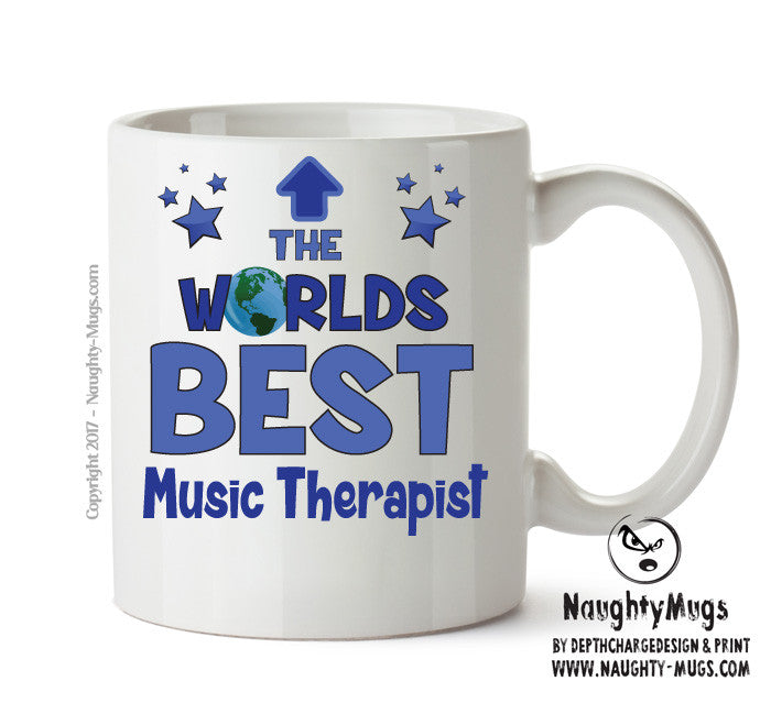 Worlds Best Music Therapist Mug - Novelty Funny Mug