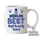 Worlds Best Night Security Guard Mug - Novelty Funny Mug
