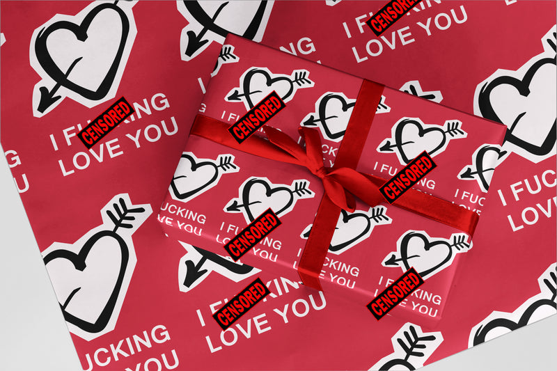 Rude Wrapping Paper 19  I Fxxxing Love You Funny Christmas and Birthday Gift Wrap
