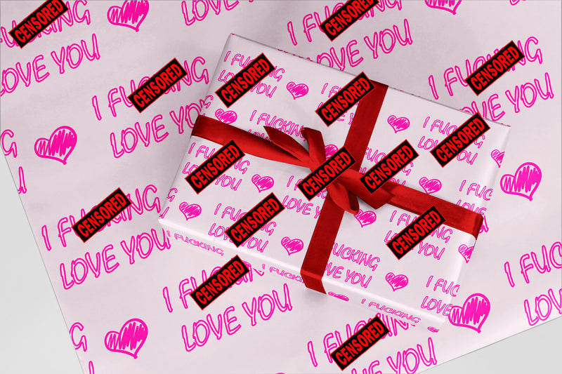 Rude Wrapping Paper 20 I Fxxxing Love You Funny Christmas and Birthday Gift Wrap