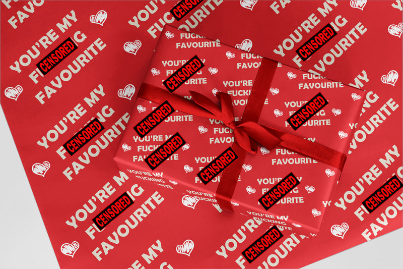 Rude Wrapping Paper 27 You're My Fxxxing Favourite Funny Christmas and Birthday Gift Wrap