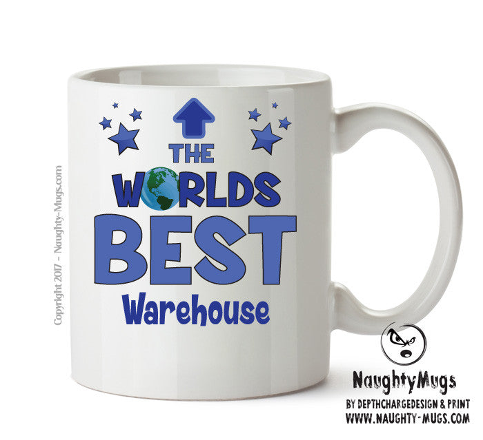 Worlds Best Warehouse Mug - Novelty Funny Mug