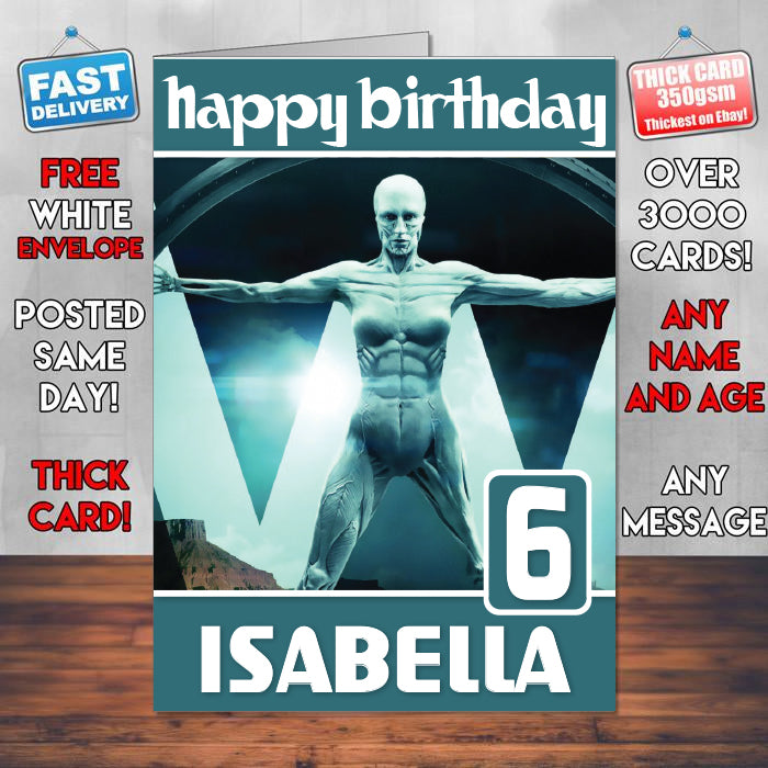 Westworld Tv Series 2017 Theme Style Personalised Kids Inspired Movie Birthday Card (SA)