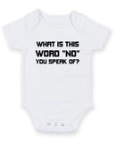 What Is This Word No Personalised Baby Boy Girl Unisex Short Sleeve Bodysuit