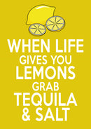 When Life Gives You Lemons Grab Tequila And Salt INSPIRED Adult Personalised Birthday Card Birthday Card