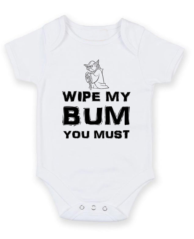 Wipe My Bum You Must Personalised Baby Boy Girl Unisex Short Sleeve Bodysuit
