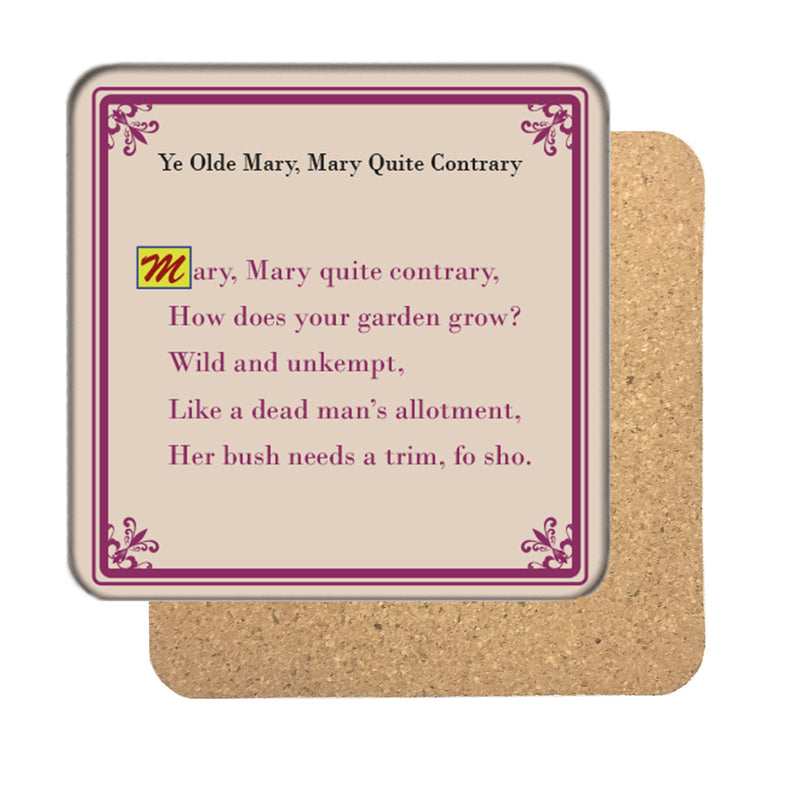 Ye Olde Mary, Mary Drinks Coaster