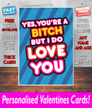 YOUR A BITCH BUT I DO LOVE YOU BLUE Mug Rude Mug