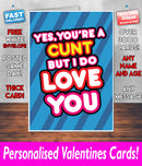 YOUR A CUNT BUT I DO LOVE YOU BLUE Mug Rude Mug