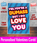 YOUR A DUMASS BUT I DO LOVE YOU BLUE Mug Rude Mug