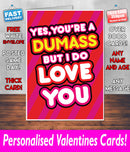 YOUR A DUMASS BUT I DO LOVE YOU Mug Rude Mug