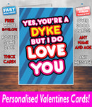 YOUR A DYKE BUT I DO LOVE YOU BLUE Mug Rude Mug