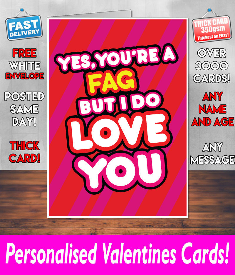YOUR A FAG BUT I DO LOVE YOU Mug Rude Mug