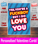 YOUR A FUCKBOY BUT I DO LOVE YOU BLUE Mug Rude Mug