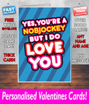 YOUR A NOB JOCKEY BUT I DO LOVE YOU BLUE Mug Rude Mug