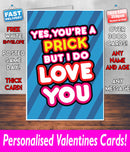 YOUR A PRICK BUT I DO LOVE YOU BLUE Mug Rude Mug