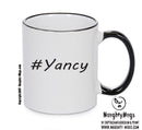 Personalised Your CUSTOM Name Yancy Printed Mug