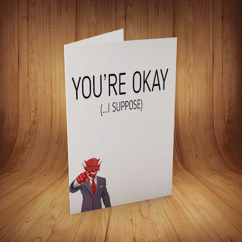 You're Okay INSPIRED Adult Personalised Birthday Card Birthday Card