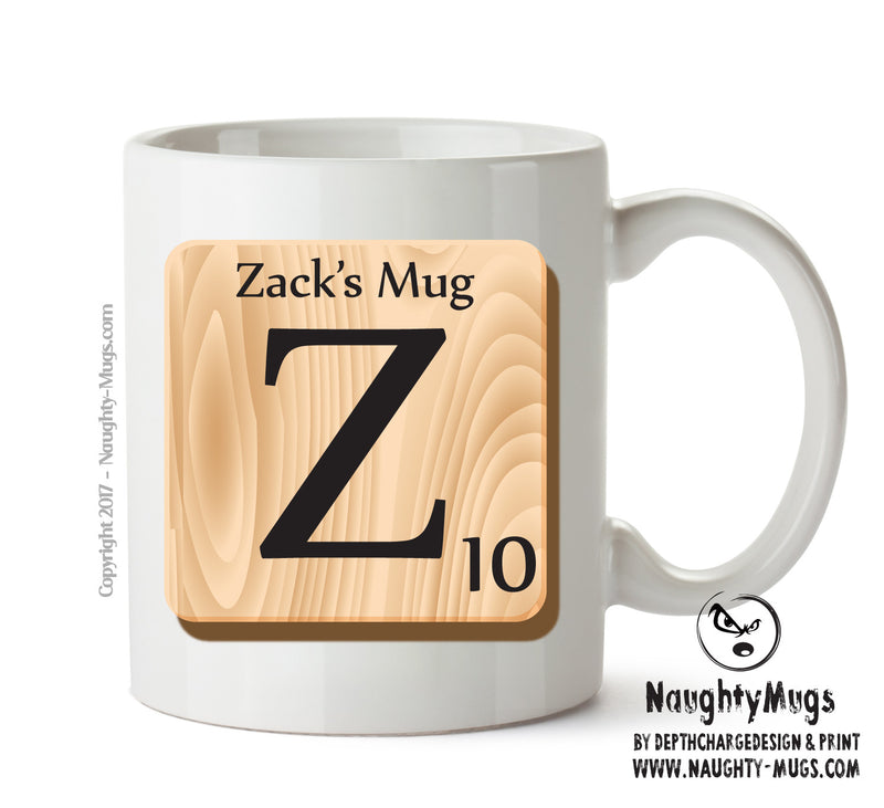 Initial "Z" Your Name Scrabble Mug FUNNY