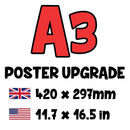 Poster is UPGRADED to A3 - Total Calculated at Checkout