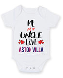 Me and My Uncle Love aston villa Personalised FOOTBALL TEAM Baby Grow