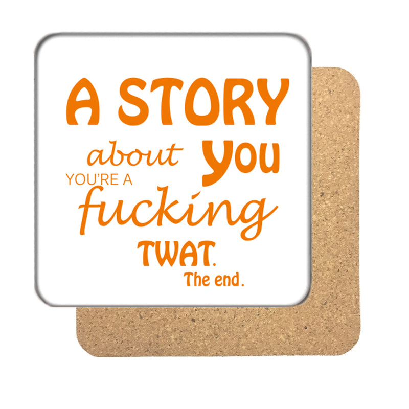 A Story about You Drinks Coaster