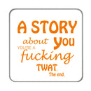 A Story about You Drinks Coaster