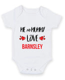 Me and Mummy love barnsley Personalised FOOTBALL TEAM Baby Grow