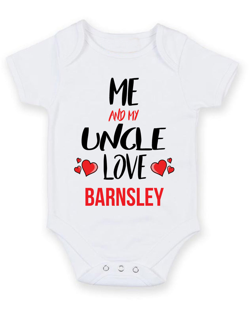Me and My Uncle Love barnsley Personalised FOOTBALL TEAM Baby Grow