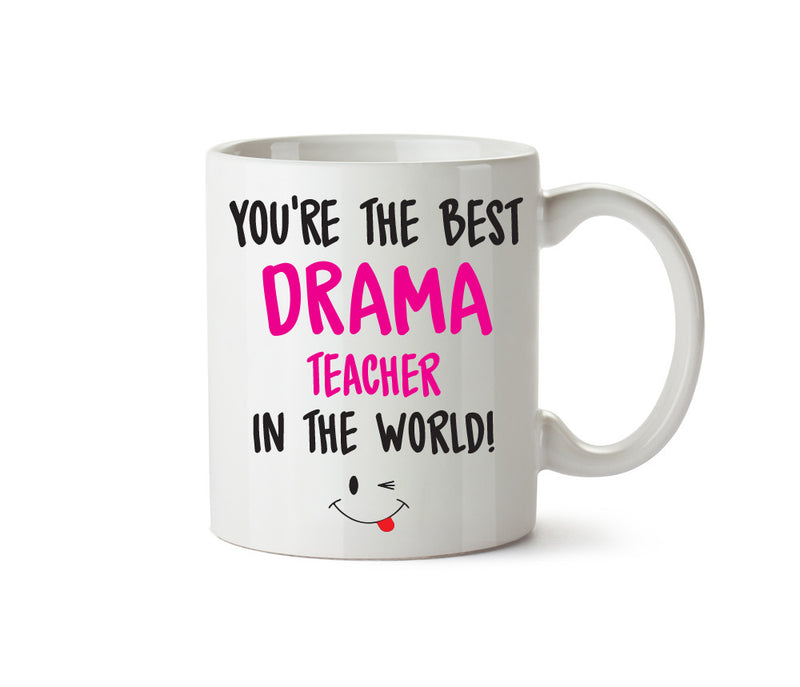 Best DRAMA Teacher FEMALE Printed Mug