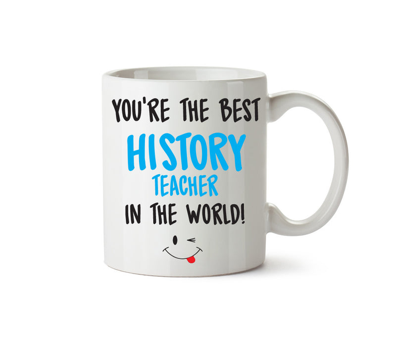 Best HISTORY Teacher Male Copy Printed Mug