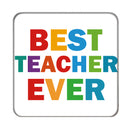 Best Teacher Ever Drinks Coaster