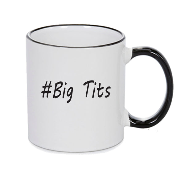 Personalised Your CUSTOM Name Big Tits Printed Mug – printed mug product image 1