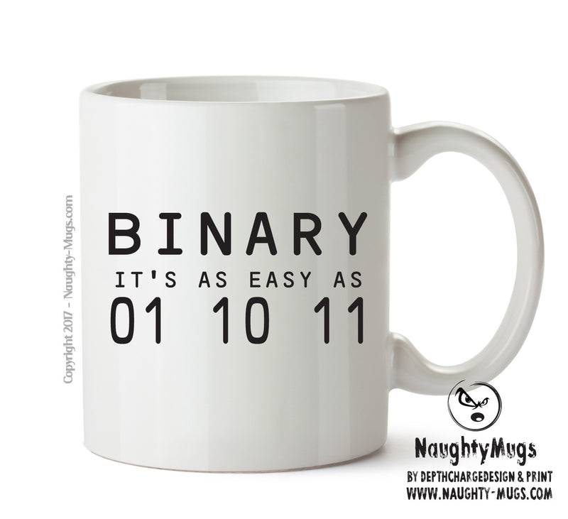 Binary Is As Easy As Fuck - Adult Mug