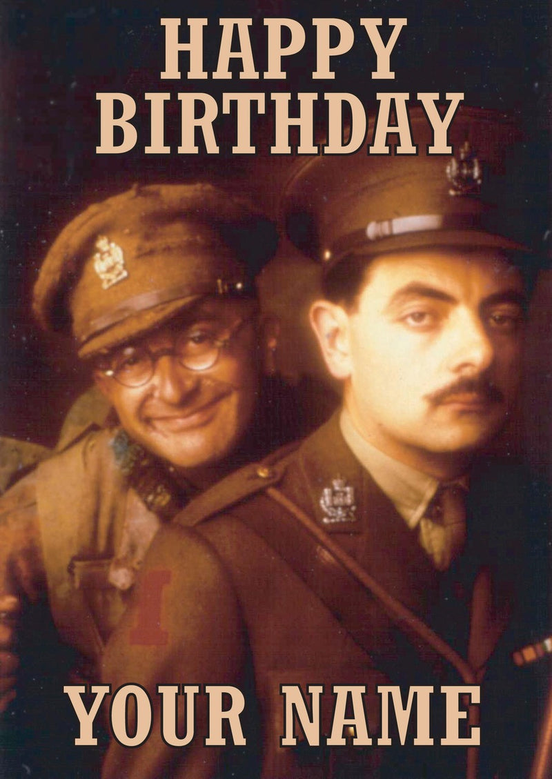 Personalised Blackadder Goes Forth THEME INSPIRED Style Kids Adult FUNNY Birthday Card