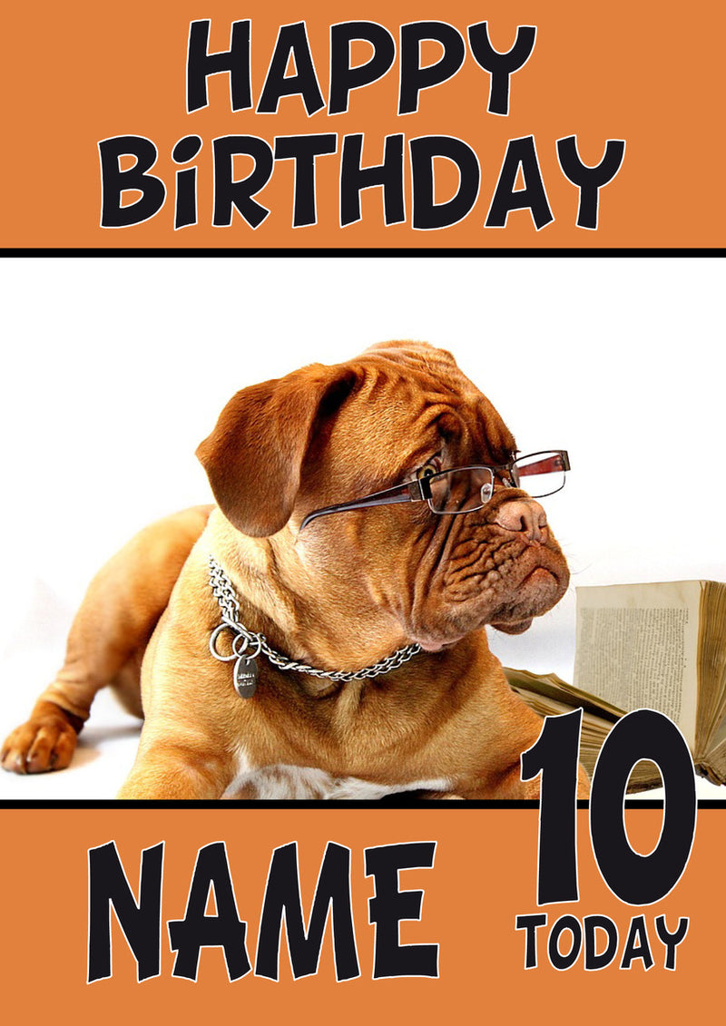 Boxer Dog Glasses DOGS AND Funny Puppy Kids Adult Personalised Birthday Card