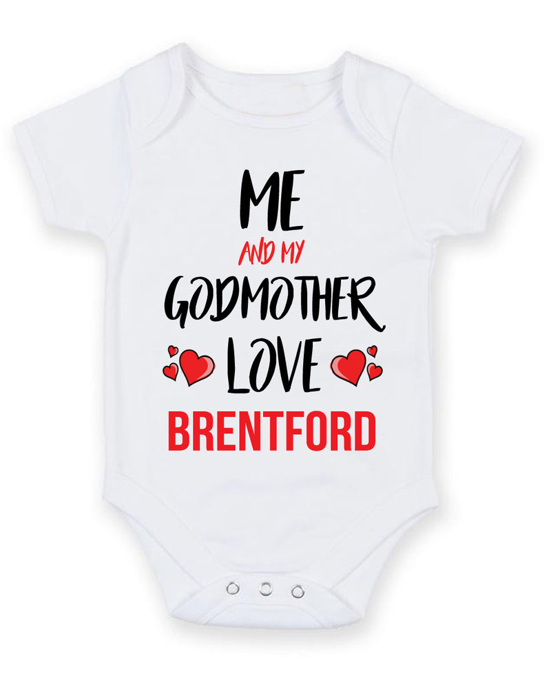 Me and My Godmother Love brentford Personalised FOOTBALL TEAM Baby Grow