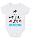 Me and My Godmother Love brighton and hove albion Personalised FOOTBALL TEAM Baby Grow