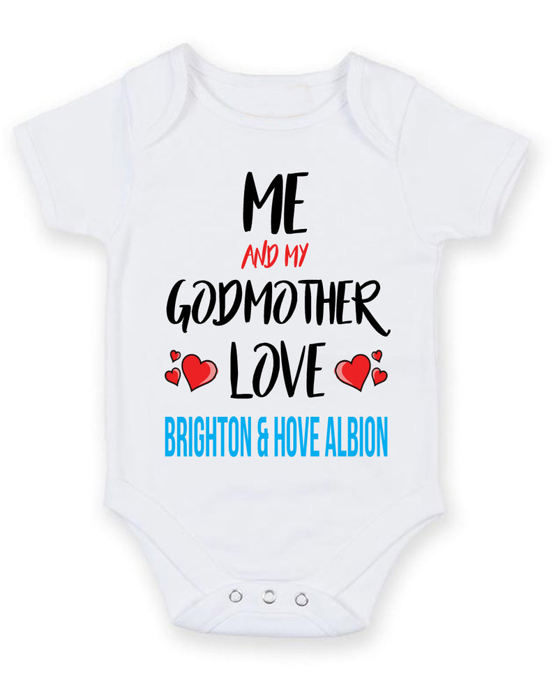 Me and My Godmother Love brighton and hove albion Personalised FOOTBALL TEAM Baby Grow