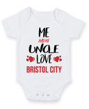 Me and My Uncle Love bristol city Personalised FOOTBALL TEAM Baby Grow