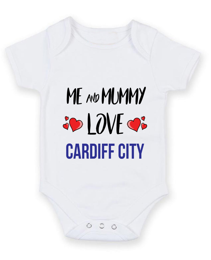 Me and Mummy love cardiff city Personalised FOOTBALL TEAM Baby Grow
