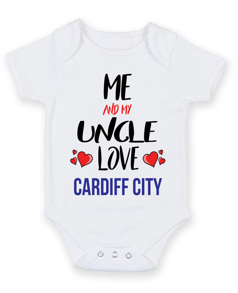 Me and My Uncle Love cardiff city Personalised FOOTBALL TEAM Baby Grow