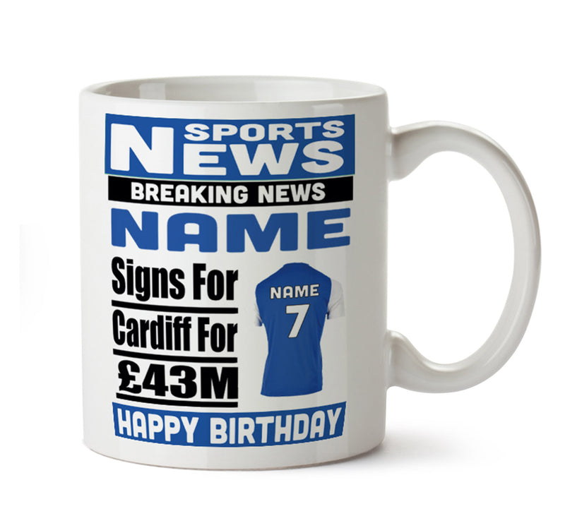 Personalised SIGNS FOR Cardiff Football Mug Personalised Birthday Mug