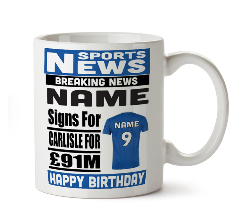 Personalised SIGNS FOR Carlisle Football Mug Personalised Birthday Mug