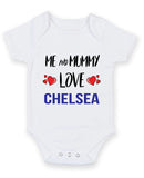 Me and Mummy love chelsea Personalised FOOTBALL TEAM Baby Grow