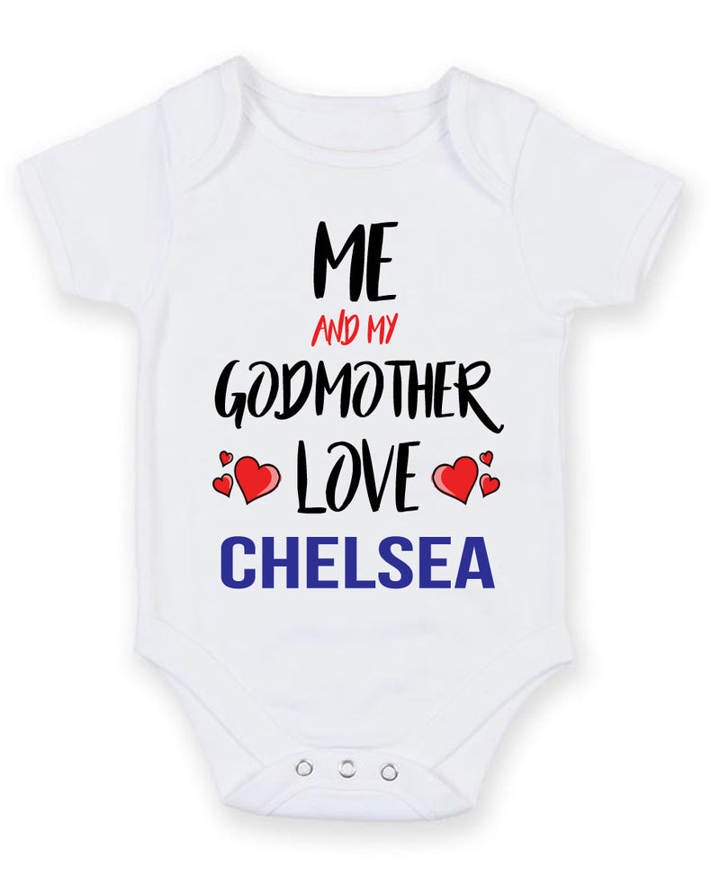 Me and My Godmother Love chelsea Personalised FOOTBALL TEAM Baby Grow