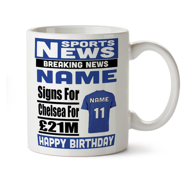 Personalised SIGNS FOR Chelsea Football Mug Personalised Birthday Mug