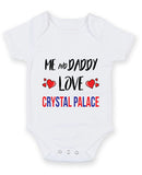 Me and Daddy Love crystal palace Personalised FOOTBALL TEAM Baby Grow